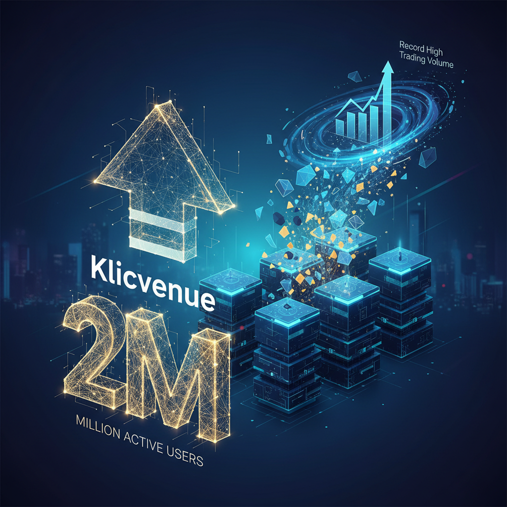 Klicvenue Surpasses 2 Million Active Users as Institutional Trading Volume Hits Record High